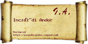 Inczédi Andor névjegykártya